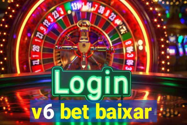 v6 bet baixar